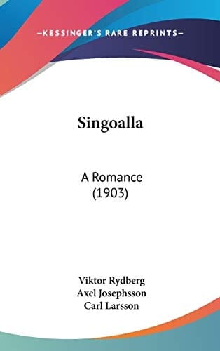 Singoalla: A Romance (1903)
