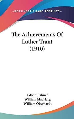 The Achievements Of Luther Trant (1910)