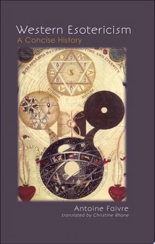Western Esotericism A Concise History