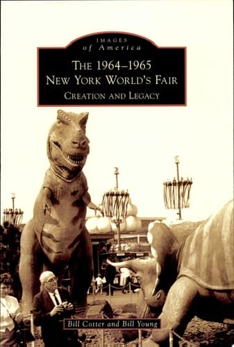 The 1964-1965 New York World's Fair: Creation and Legacy