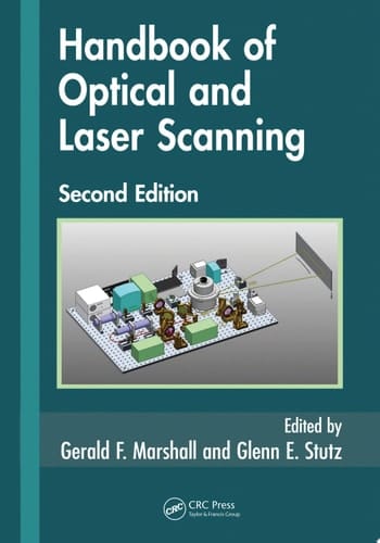 Handbook of Optical and Laser Scanning, Second Edition