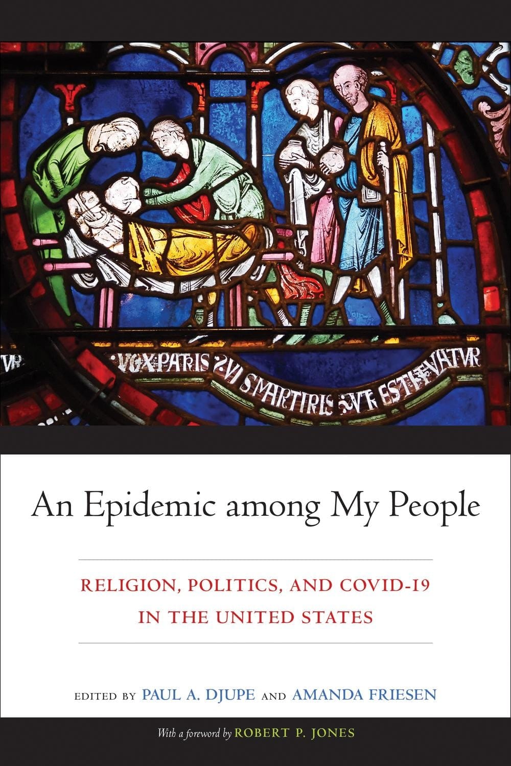 An Epidemic Among My People Religion, Politics, and COVID-19 in the United States