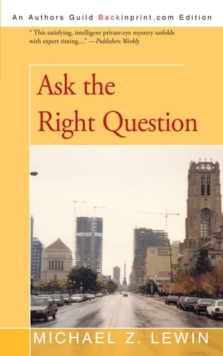 Ask the Right Question