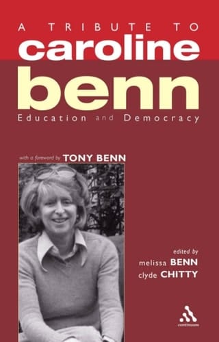A Tribute to Caroline Benn