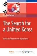 The Search for a Unified Korea