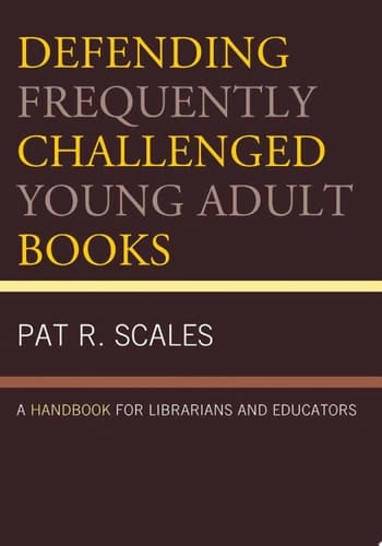 Defending Frequently Challenged Young Adult Books