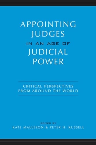 Appointing Judges in an Age of Judicial Power
