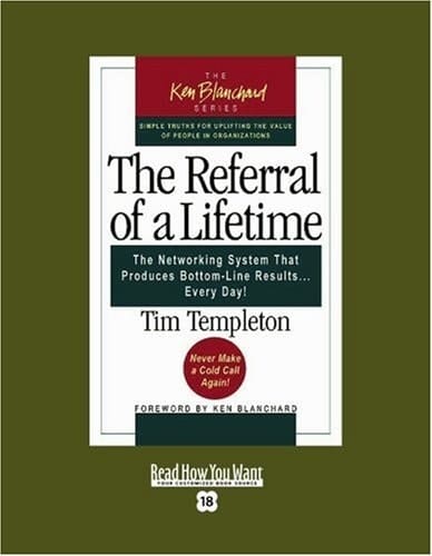 The Referral of a Lifetime (EasyRead Super Large 18pt Edition)