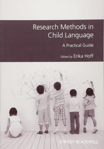 Research Methods in Child Language A Practical Guide