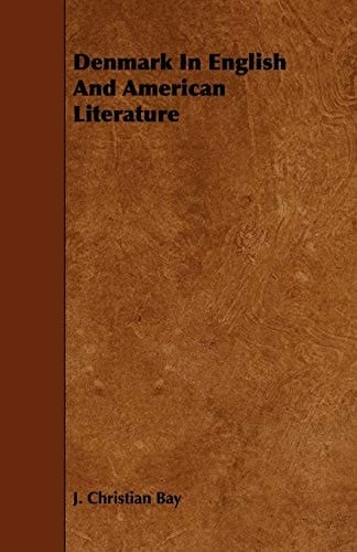 Denmark in English and American Literature