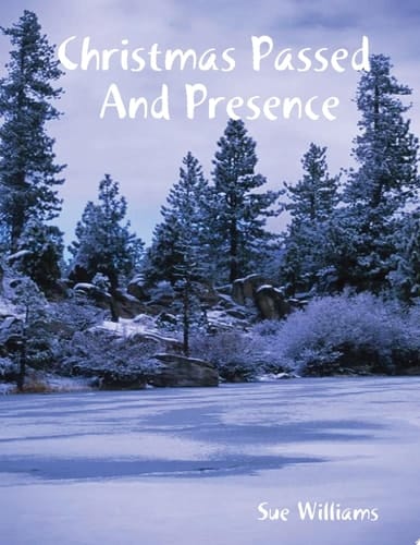 Christmas Passed and Presence