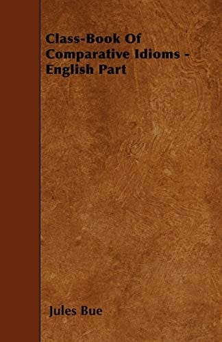 Class-Book of Comparative Idioms - English Part