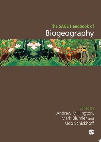 The SAGE Handbook of Biogeography