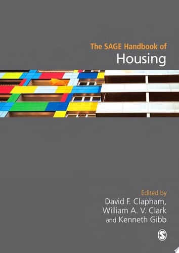 The SAGE Handbook of Housing Studies