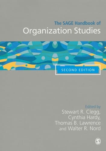 The SAGE Handbook of Organization Studies