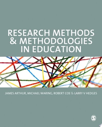 Research Methods and Methodologies in Education