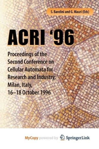 ACRI ’96 Proceedings of the Second Conference on Cellular Automata for Research and Industry, Milan, Italy, 16–18 October 1996