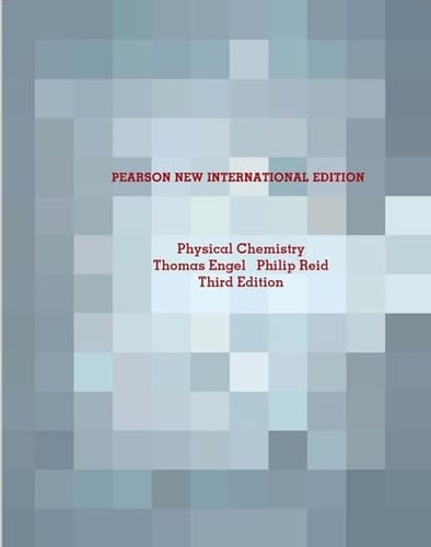 Physical Chemistry Pearson New International Edition, plus MasteringChemistry without eText