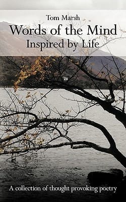 Words of the Mind Inspired by Life