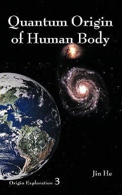 Quantum Origin of Human Body