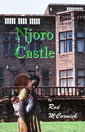 Njoro Castle Book One of the Njoro Series