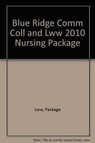 Blue Ridge Comm Coll and Lww 2010 Nursing Package