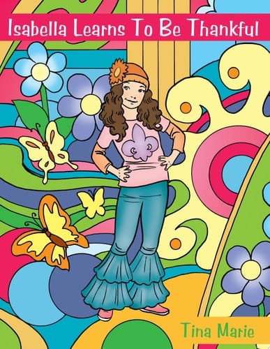 Isabella Learns to Be Thankful