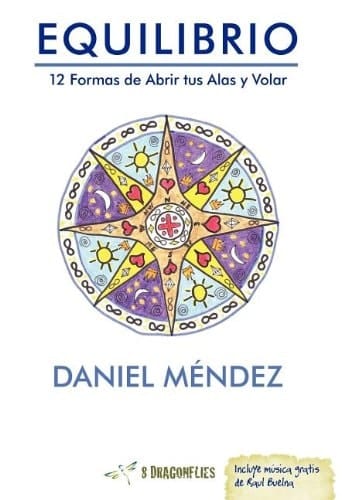 Equilibrio 12 Formas de Abrir Tus Alas y Volar
