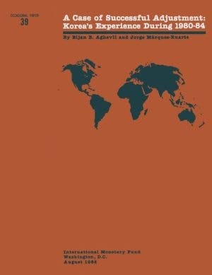 Case of Successful Adjustment: Korea's Experience During 1980-84