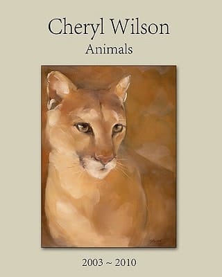 Cheryl Wilson Animals 2003 - 2010