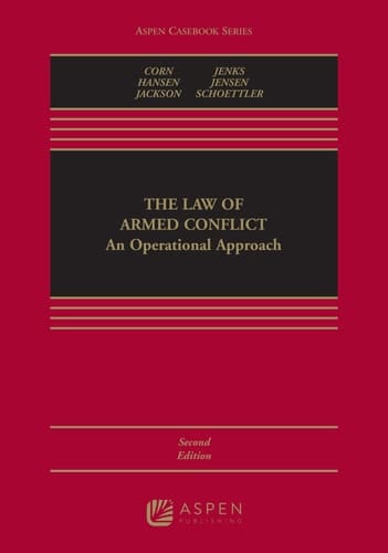 The Law of Armed Conflict An Operational Approach