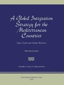 A Global Integration Strategy for the Mediterranean Countries Open Trade and Market Reforms
