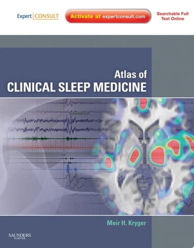 Atlas of Clinical Sleep Medicine E-Book