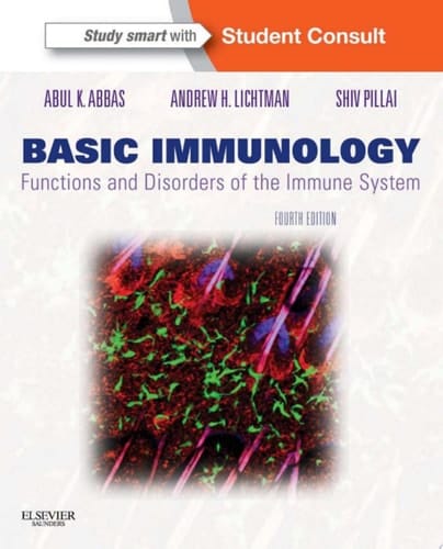 Basic Immunology E-Book Functions and Disorders of the Immune System