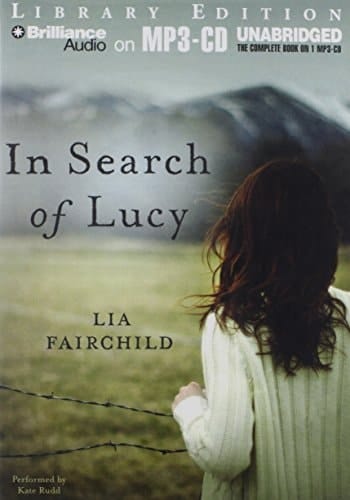 In Search of Lucy: A Novel