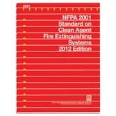 NFPA 2001: Standard on Clean Agent Fire Extinguishing Systems, 2012 Edition