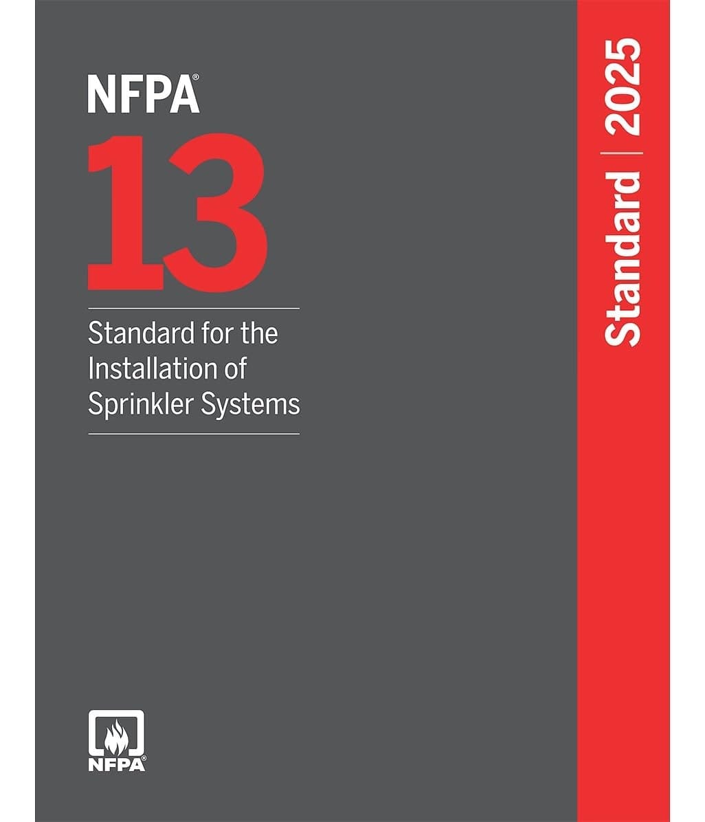 NFPA 13 Standard for the Installation of Sprinkler Systems 2025
