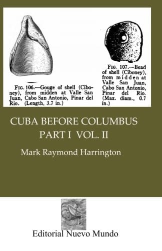 Cuba Before Columbus Part I Vol. II