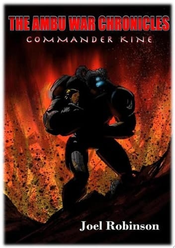 The Ambu War Chronicles: Commander Kine