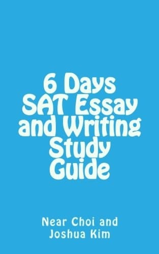 6 Days SAT Essay and Writing Study Guide