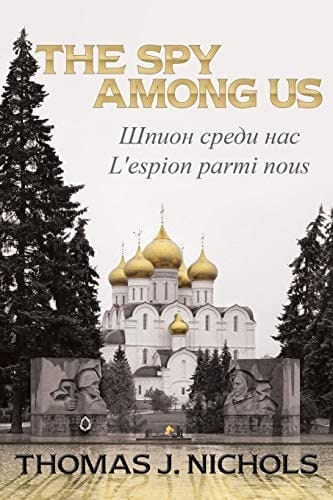 The Spy Among Us