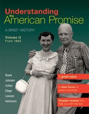Understanding the American Promise Volume 2 From 1865