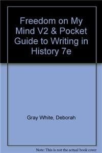 Freedom on My Mind V2 & Pocket Guide to Writing in History 7e