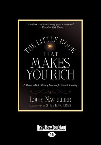The Little Book That Makes You Rich A Proven Market-Beating Formula for Growth Investing