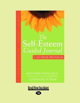 The SelfEsteem Guided Journal Easyread Large Edition