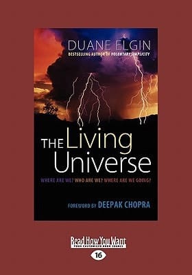 The Living Universe Where Are We? Who Are We? Where Are We Going?