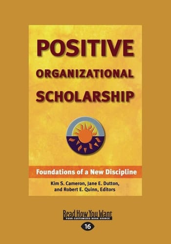 Positive Organizational Scholarship