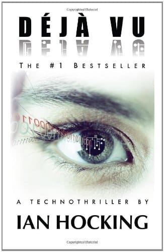 Deja Vu A Technothriller: The Saskia Brandt Series