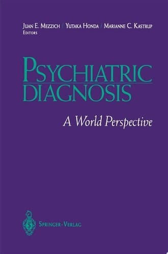 Psychiatric Diagnosis A World Perspective