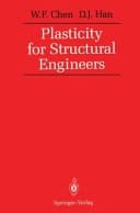 Plasticity for Structural Engineers